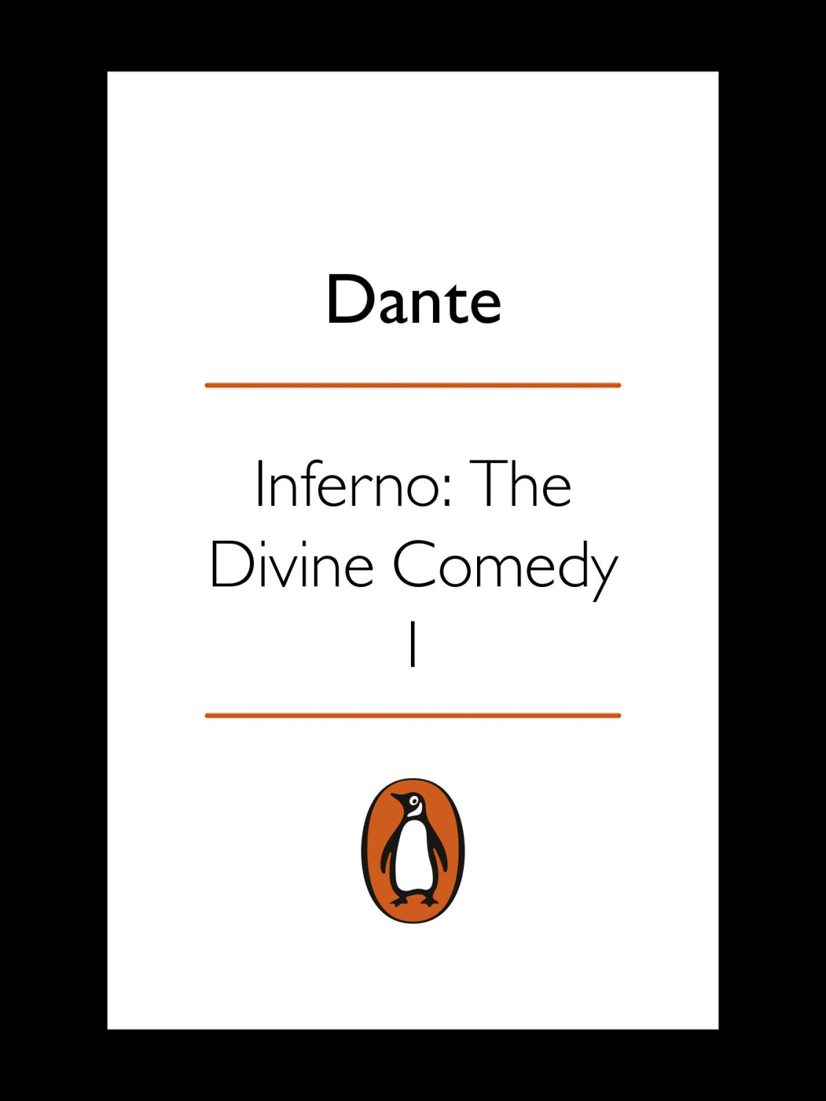 Inferno The Divine Comedy I Dante Alighieri