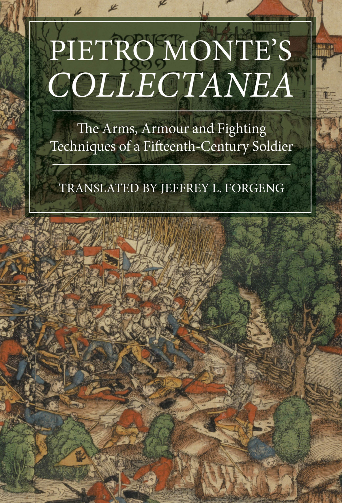 Pietro Montes Collectanea Jeffrey L Forgeng