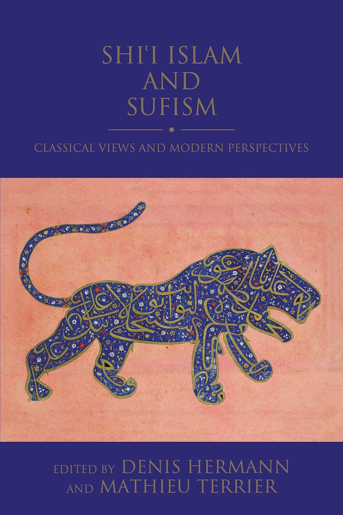 Shii Islam And Sufism Denis Hermannmathieu Terrier
