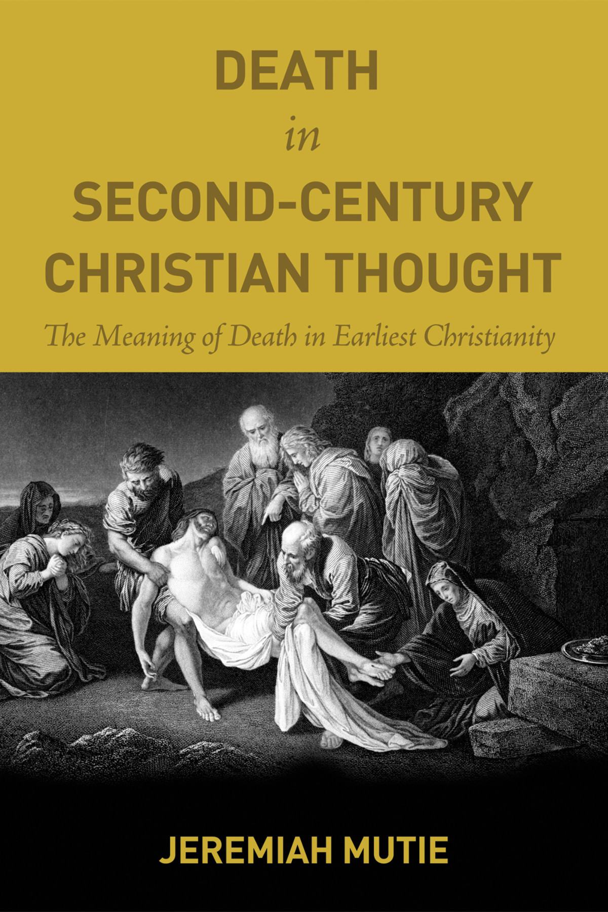 Death In Secondcentury Christian Thought Jeremiah Mutie
