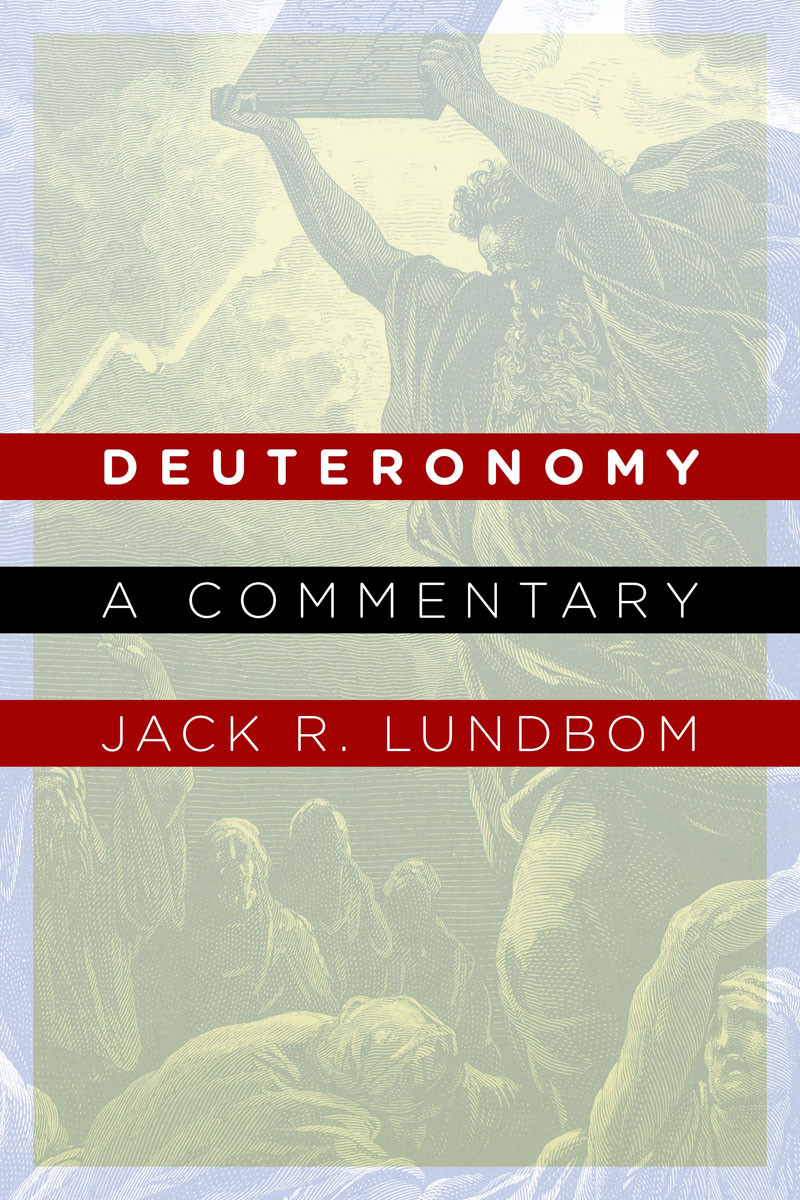 Deuteronomy Jack R Lundbom