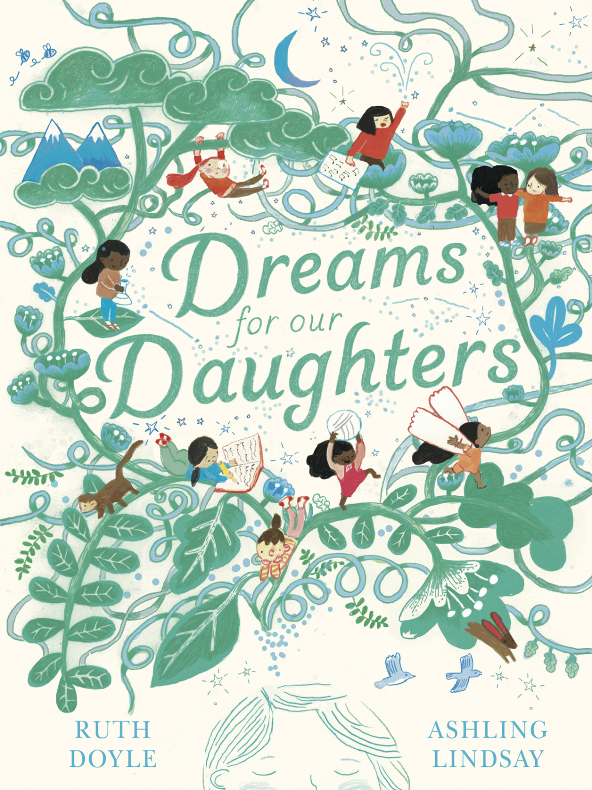 Dreams For Our Daughters Ruth Doyle