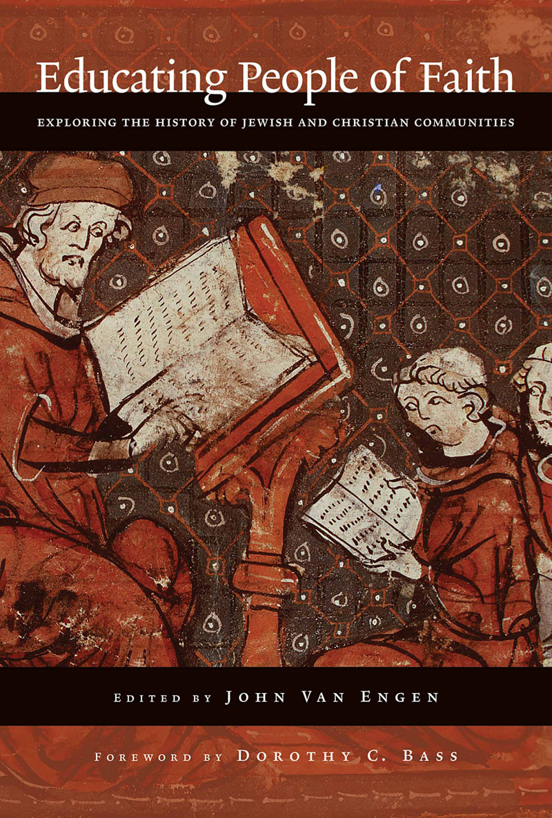 Educating People Of Faith John H Van Engen