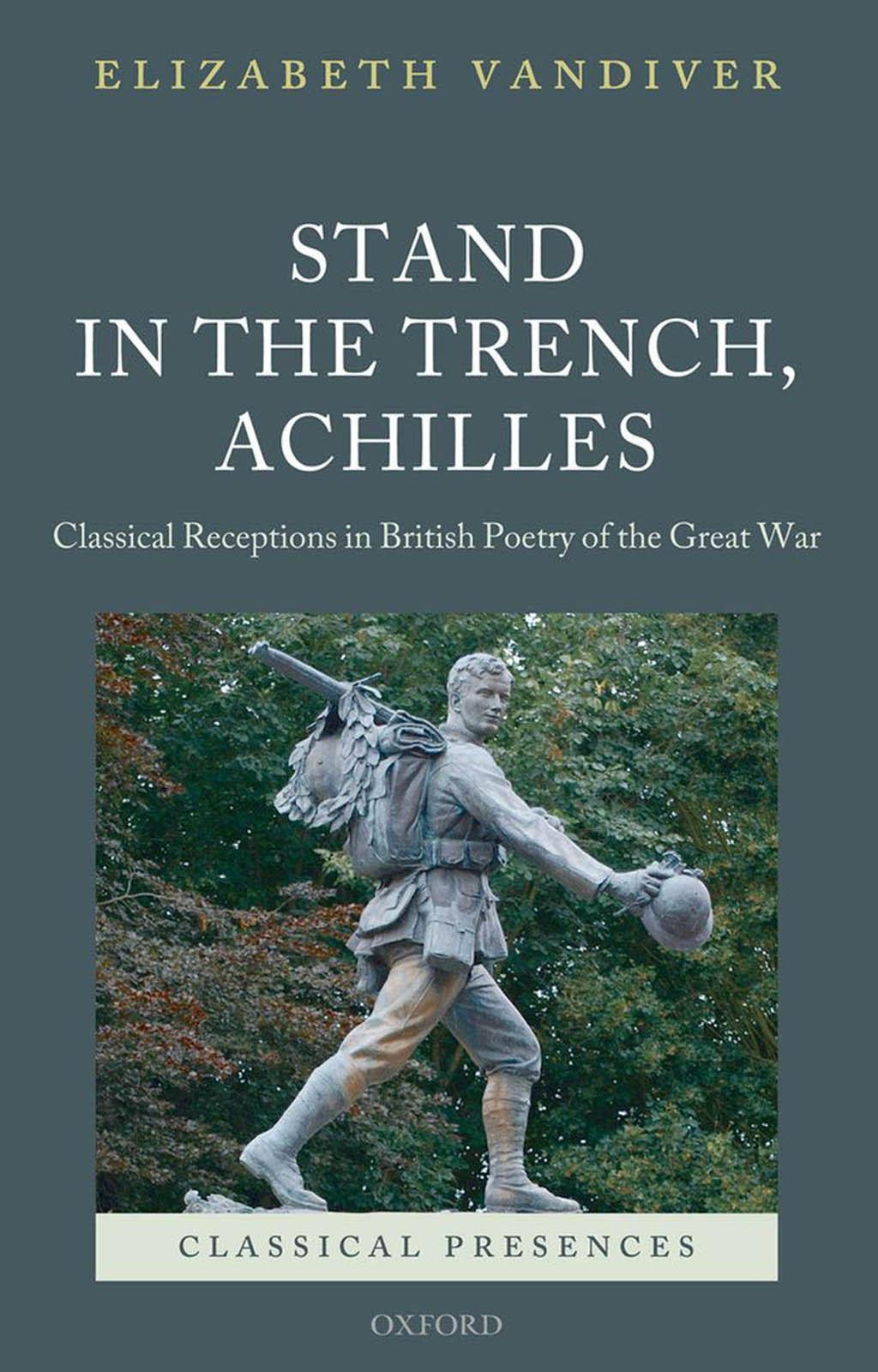 Stand In The Trench Achilles Vandiver Elizabeth
