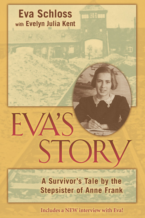 Evas Story Eva Schloss Evelyn Julia Kent