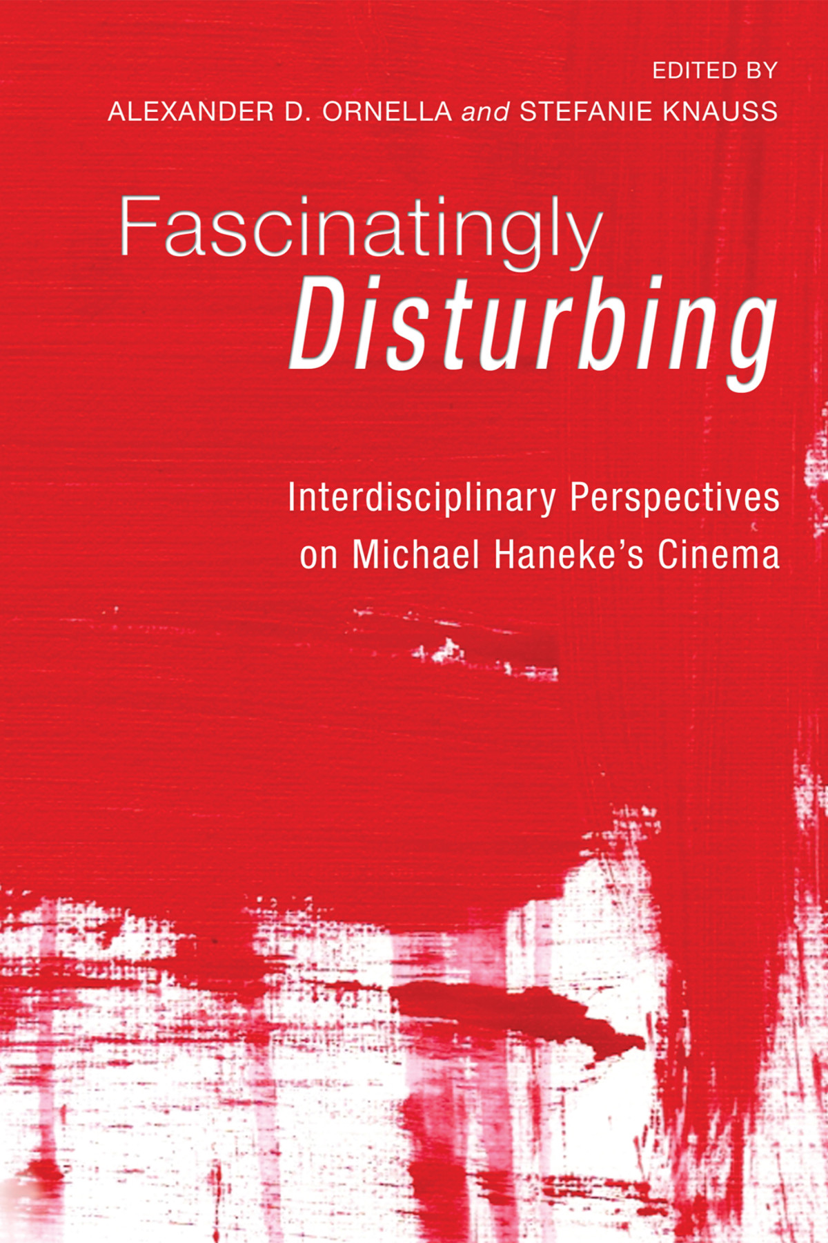 Fascinatingly Disturbing Alexander Darius Ornellastefanie Knauss