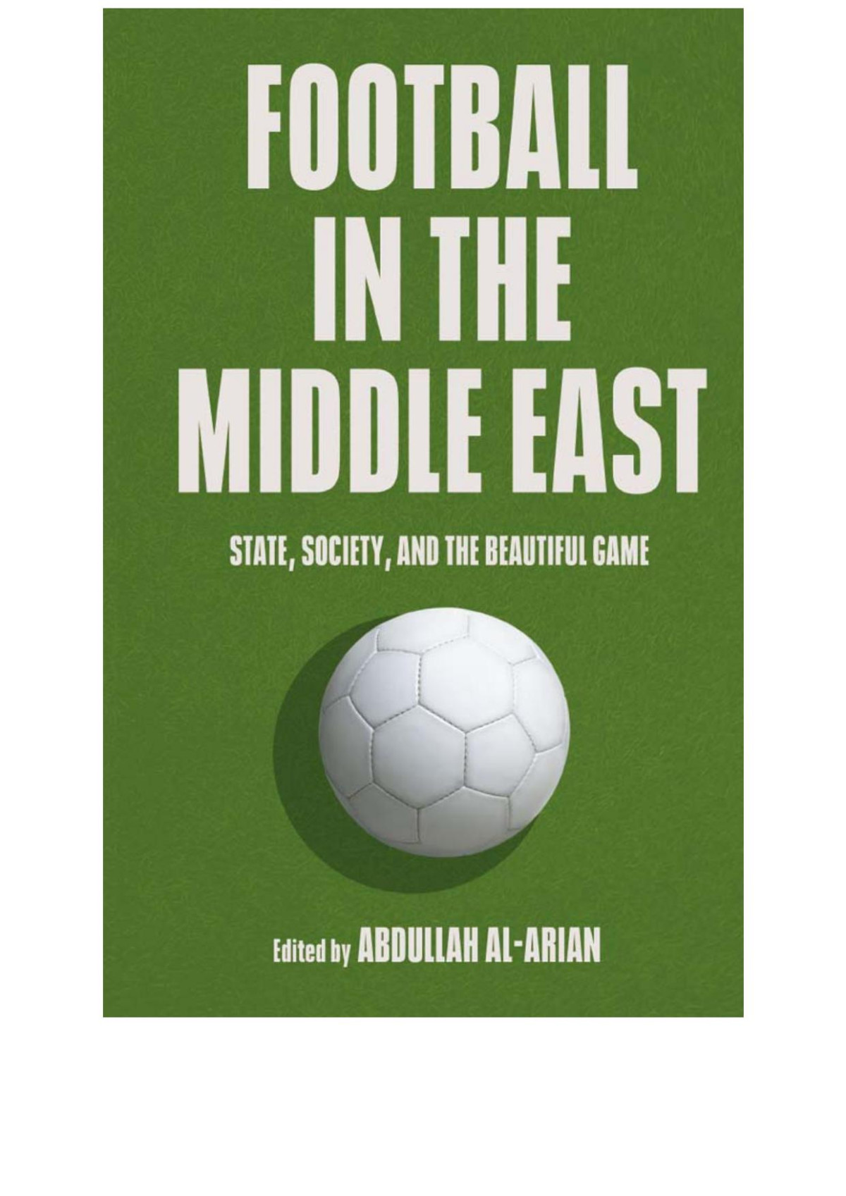 Football In The Middle East Abdullah Alarian