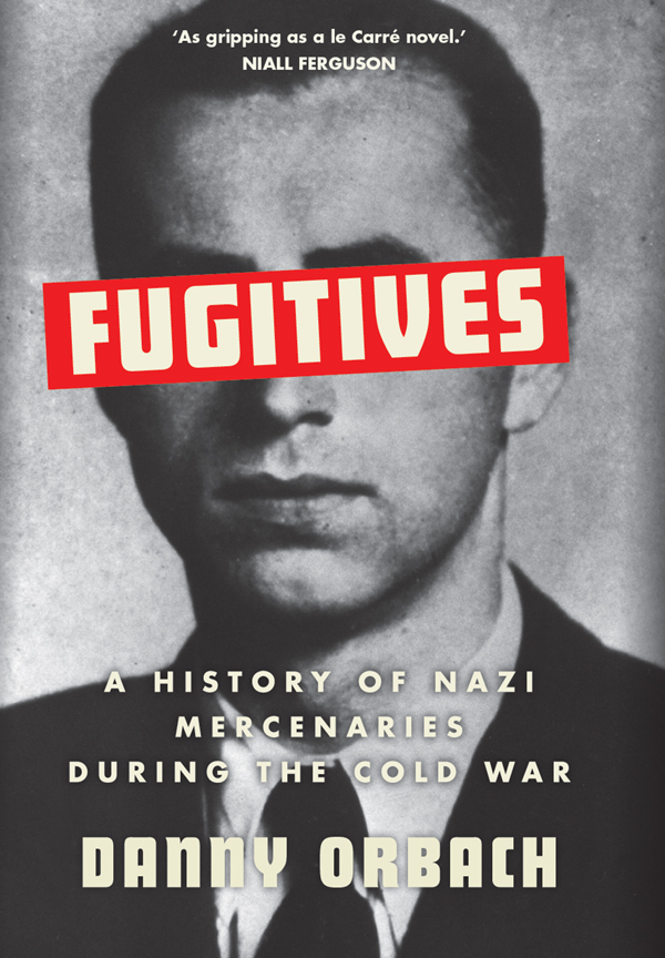 Fugitives Danny Orbach