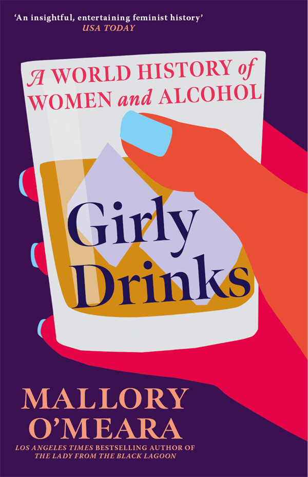 Girly Drinks Mallory Omeara