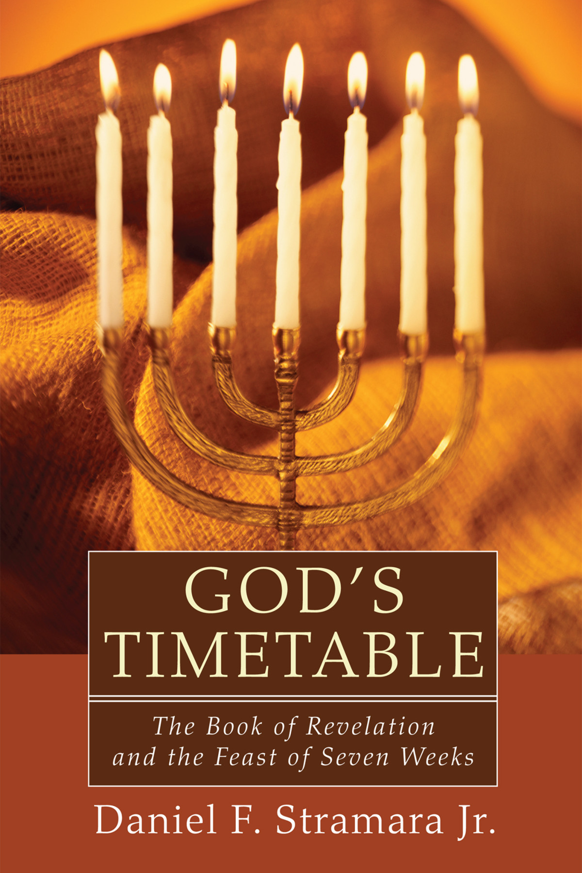Gods Timetable Daniel F Stramara Jr
