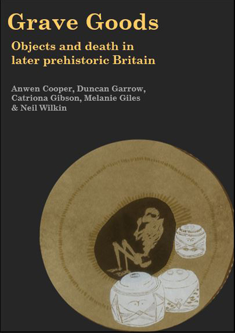 Grave Goods Anwen Cooperduncan Garrowcatriona Gibsonmelanie Gilesneil Wilkin