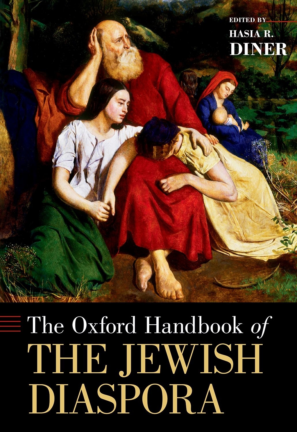 The Oxford Handbook Of The Jewish Diaspora Hasia R Diner