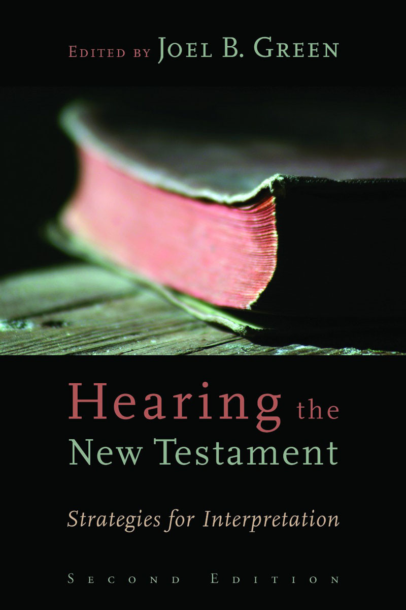 Hearing The New Testament Joel B Green