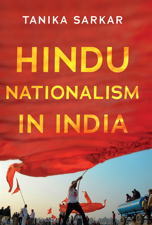 Hindu Nationalism In India Tanika Sarkar