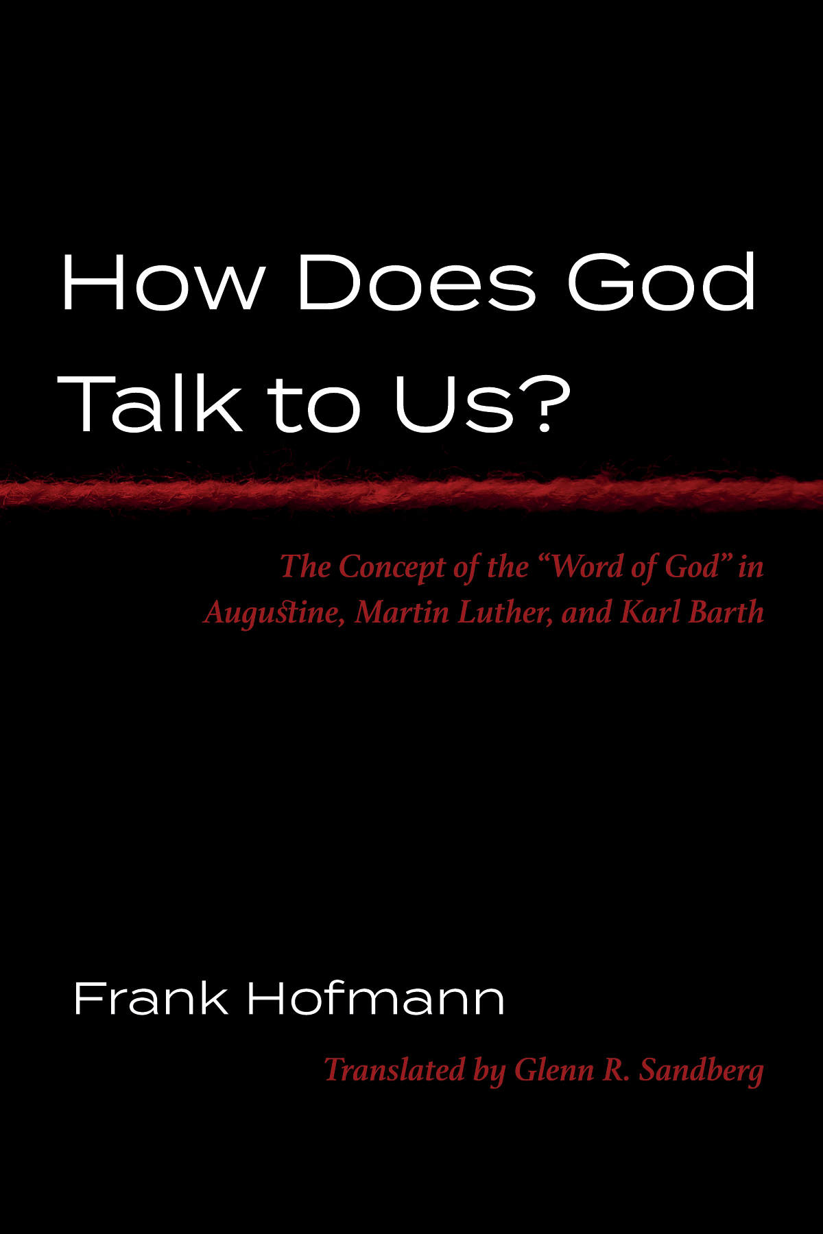 How Does God Talk To Us Frank Hofmann