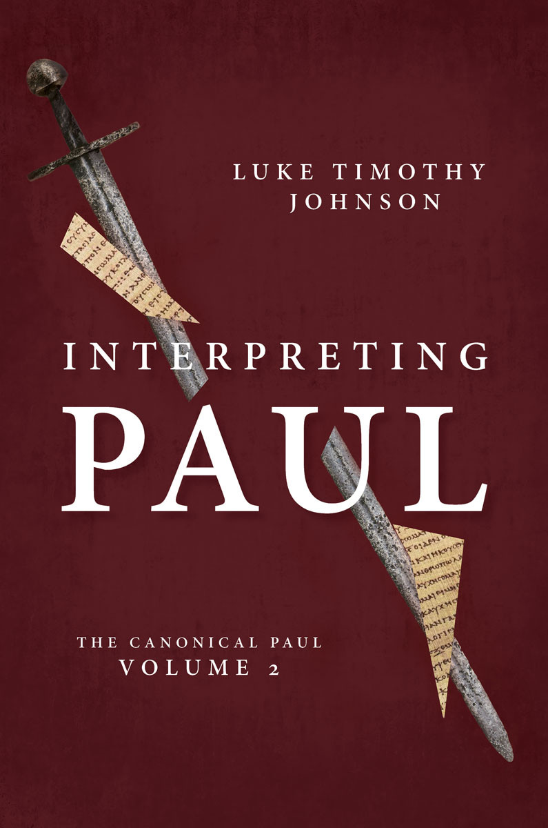 Interpreting Paul Luke Timothy Johnson