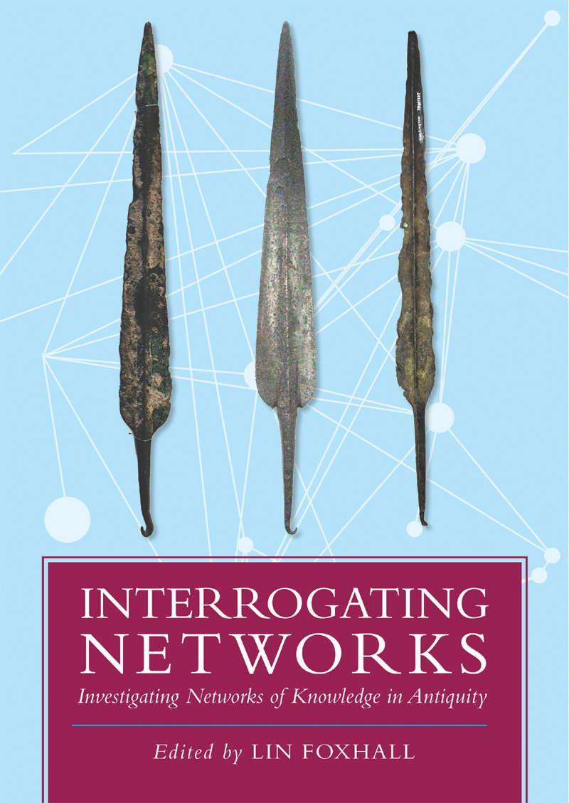 Interrogating Networks Lin Foxhall