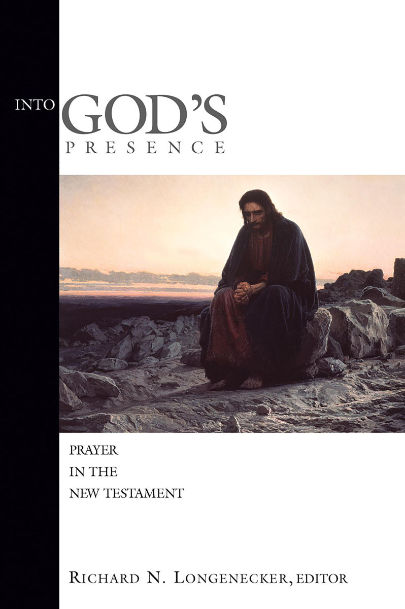 Into Gods Presence Richard N Longenecker