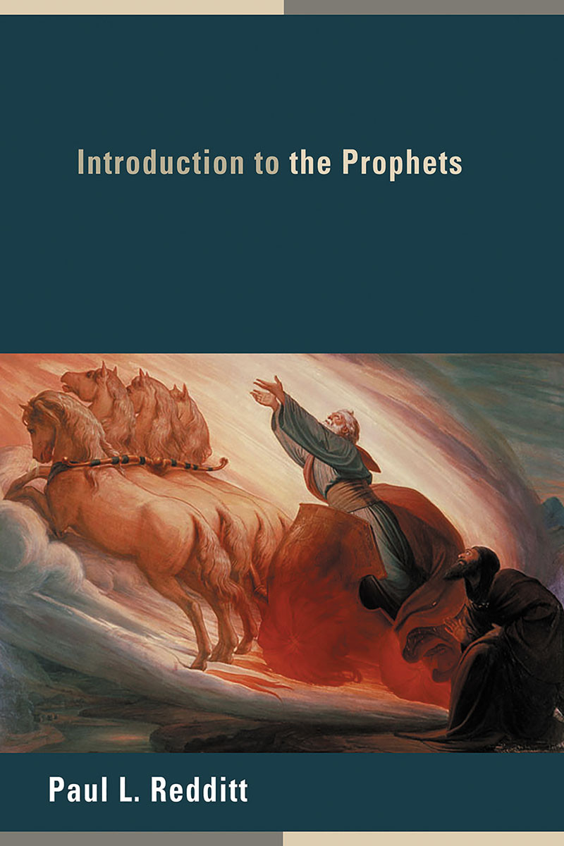 Introduction To The Prophets Paul L Redditt