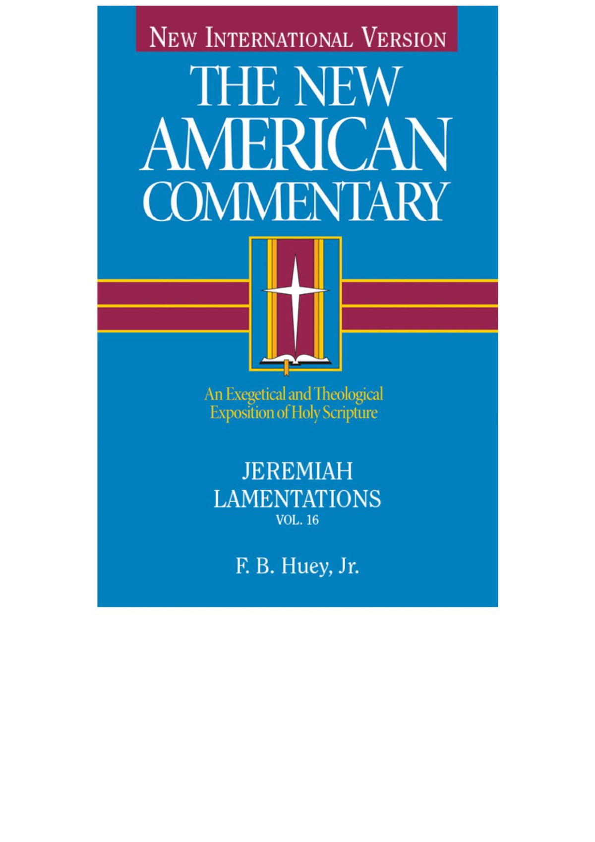 Jeremiah Lamentations F B Huey