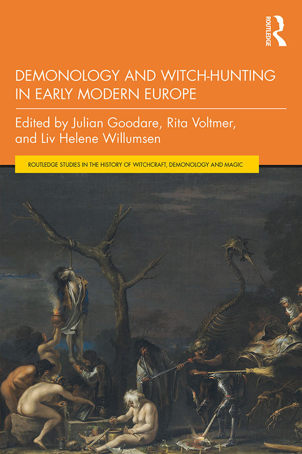 Demonology And Witchhunting In Early Modern Europe Julian Goodarerita Voltmerliv Helene Willumsen