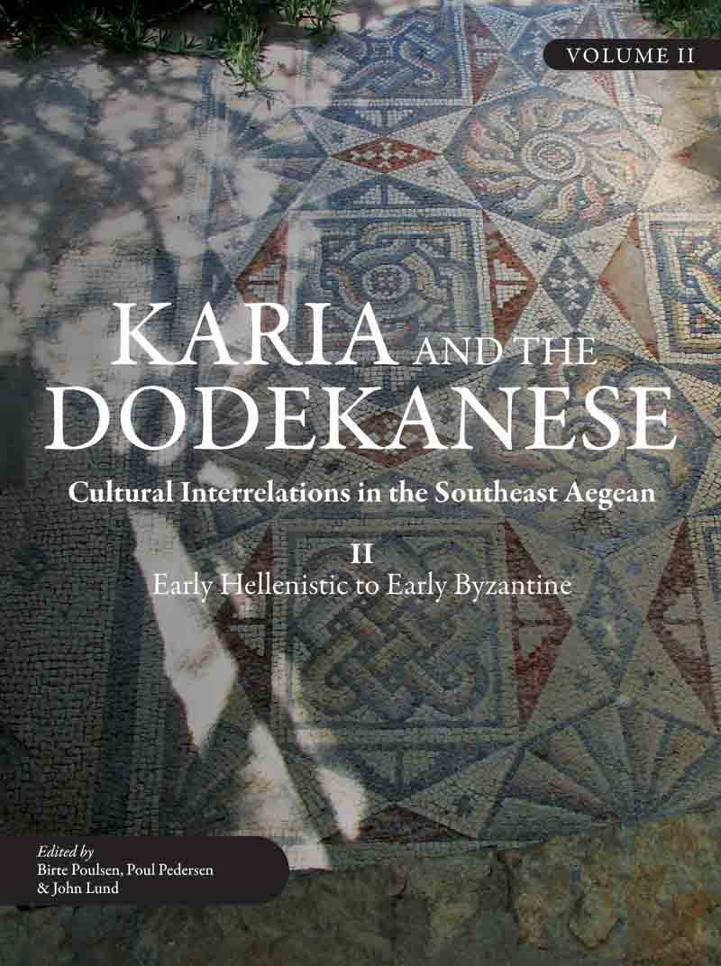 Karia And The Dodekanese Birte Poulsenpoul Pedersenjohn Lund