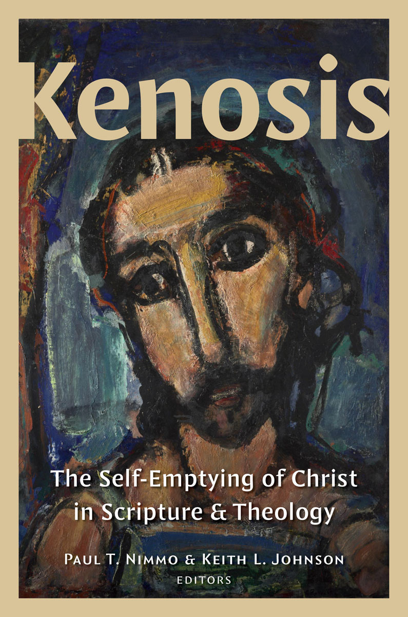 Kenosis Paul T Nimmokeith L Johnson