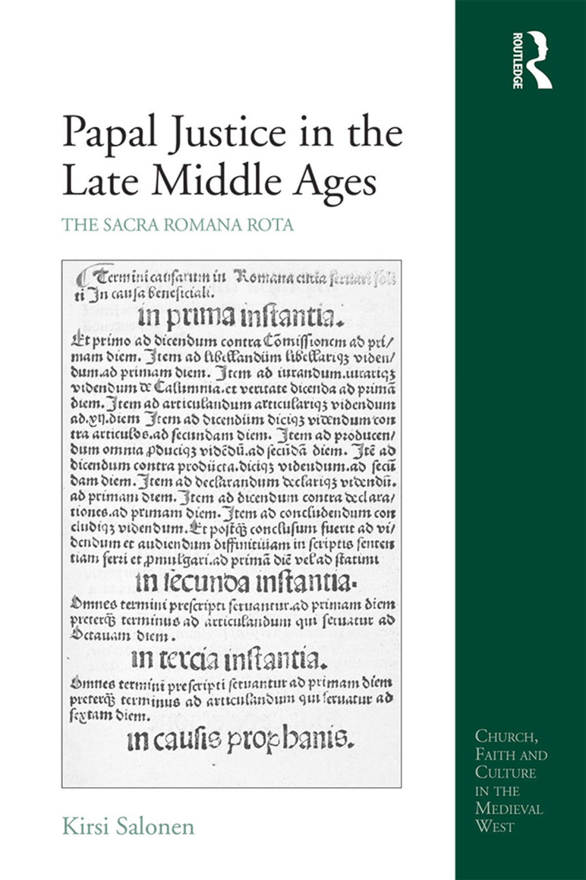 Papal Justice In The Late Middle Ages Kirsi Salonen