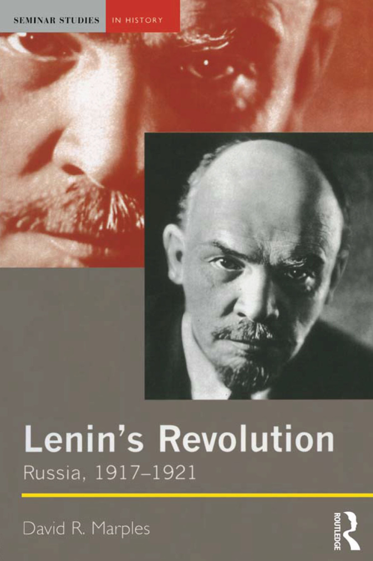 Lenins Revolution David R Marples