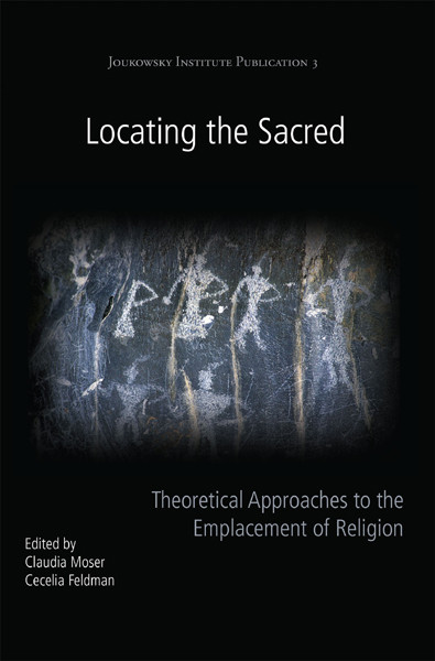 Locating The Sacred Claudia Mosercecelia Feldman