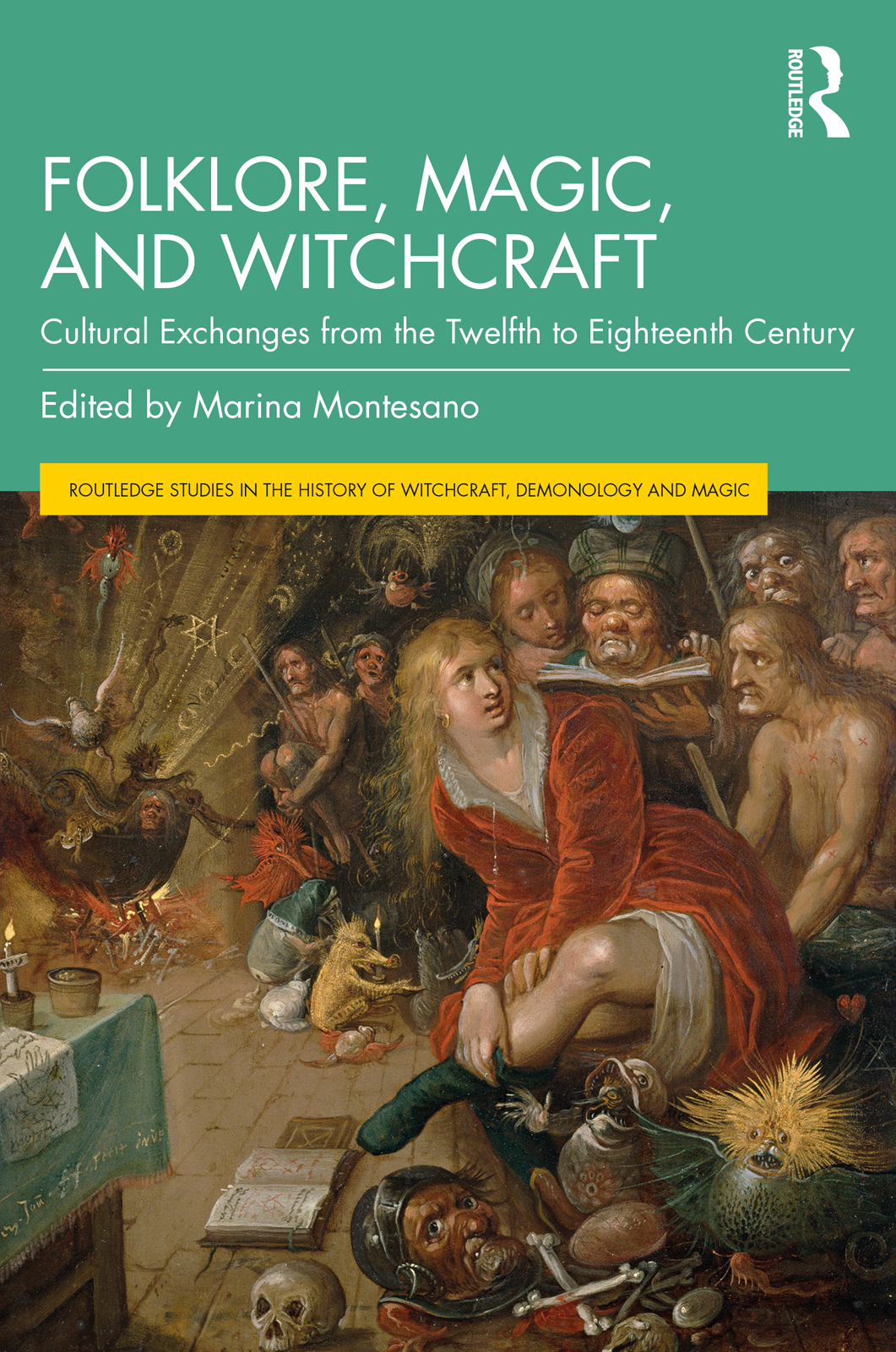 Folklore Magic And Witchcraft Marina Montesano