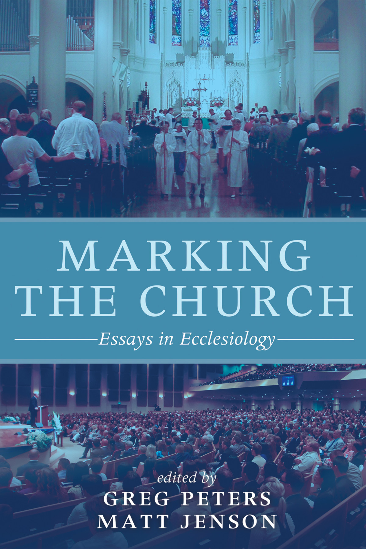 Marking The Church Greg Petersmatt Jenson