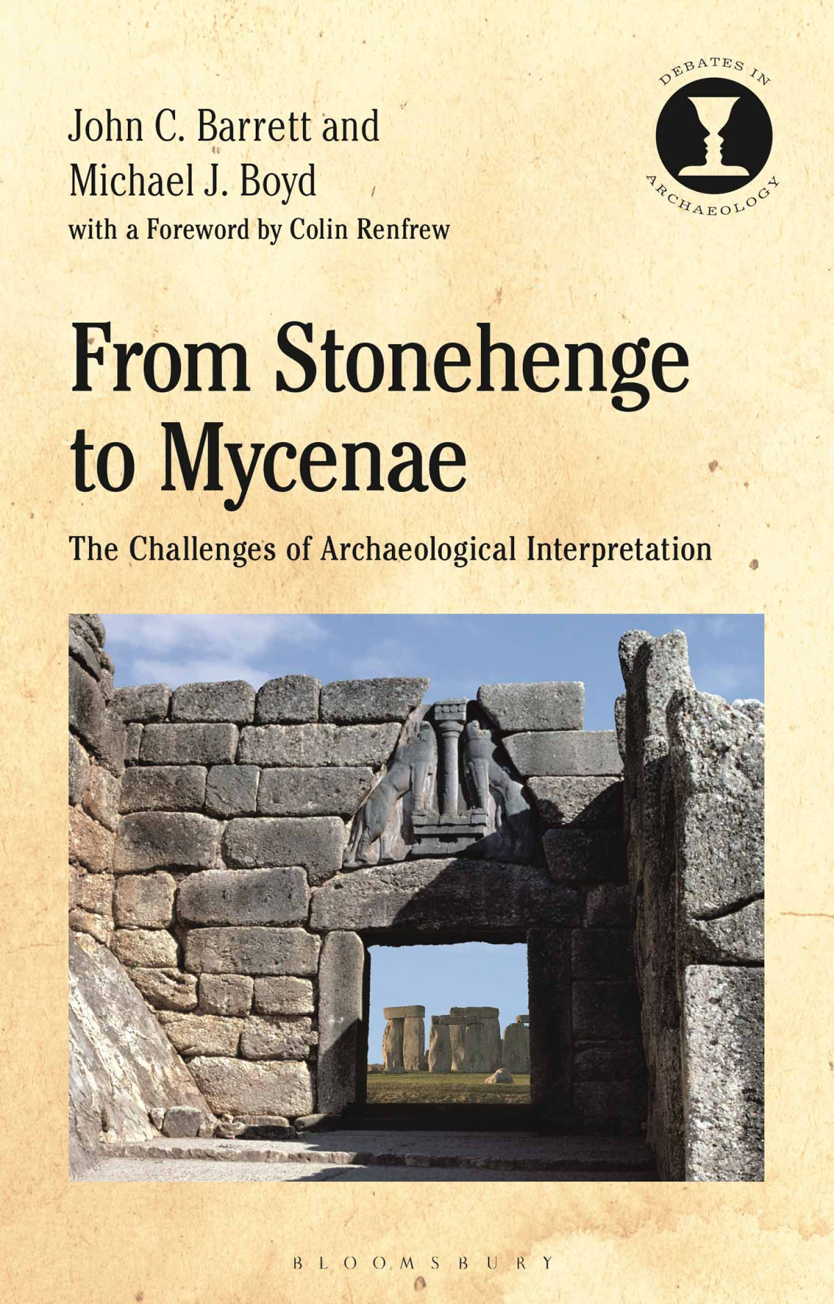 From Stonehenge To Mycenae Barrett Johnboyd Michael J