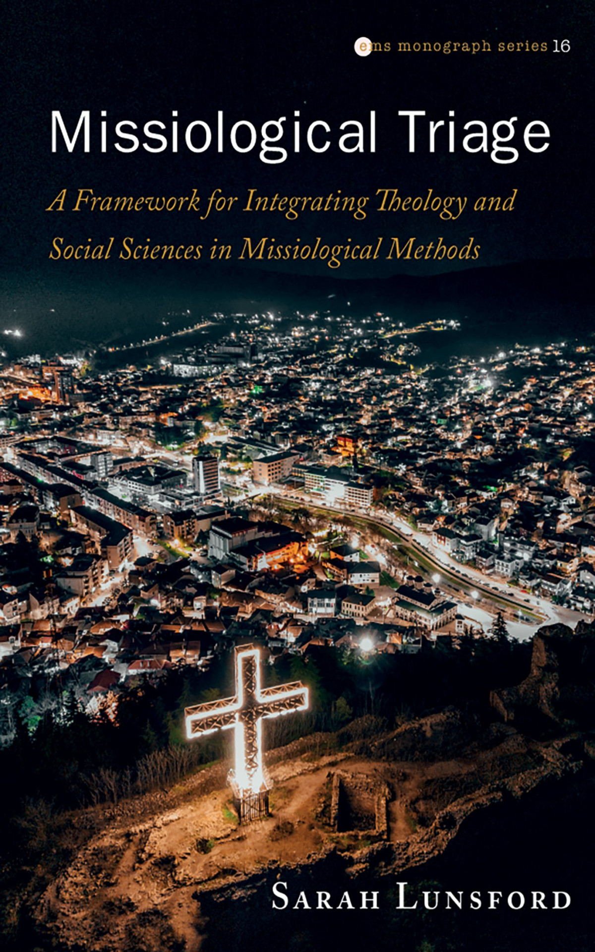 Missiological Triage Sarah Lunsford