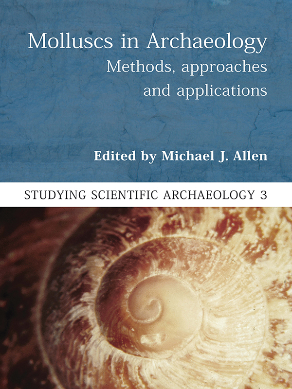 Molluscs In Archaeology Michael J Allen