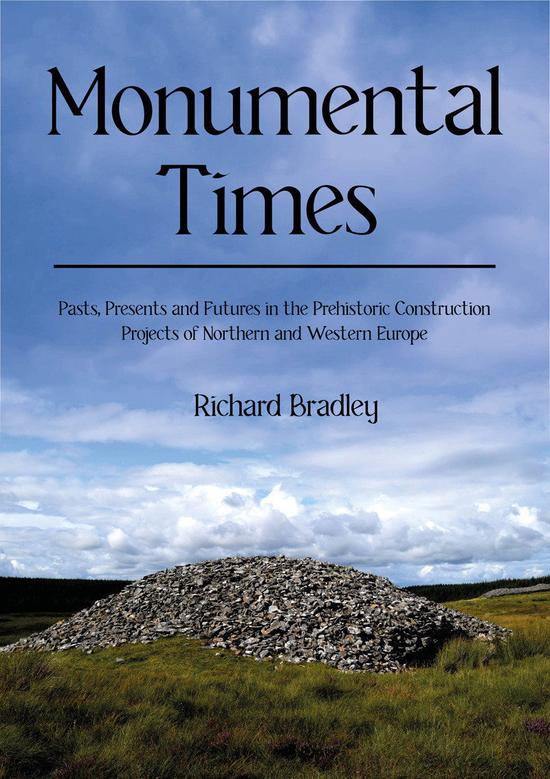 Monumental Times Richard Bradley