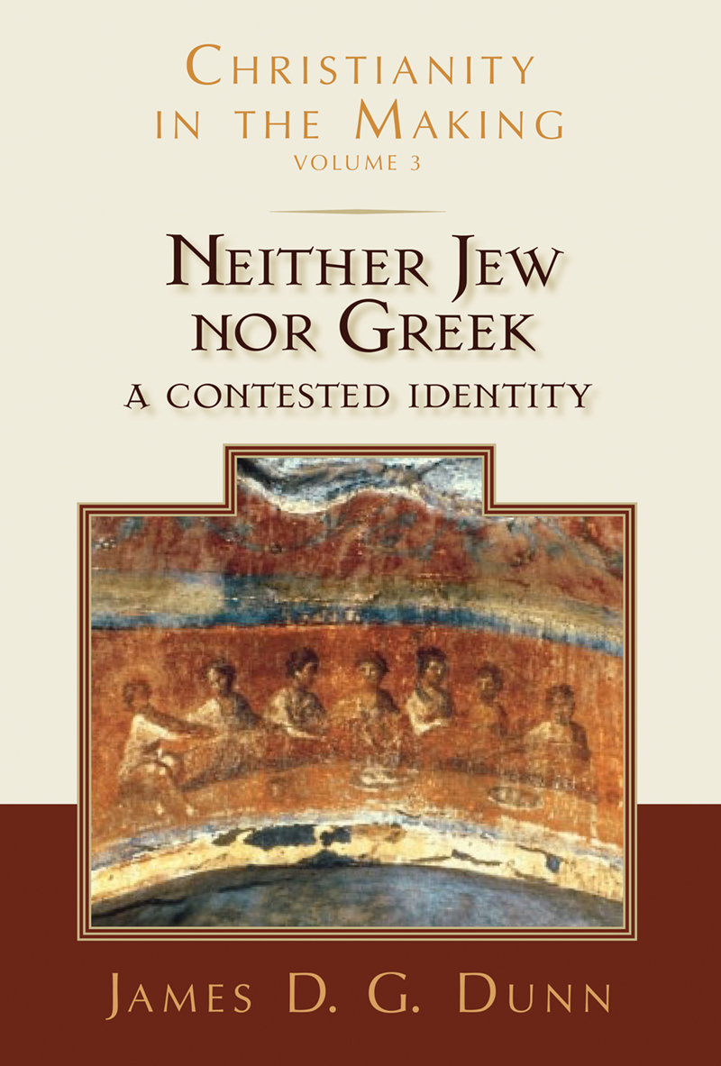 Neither Jew Nor Greek James D G Dunn