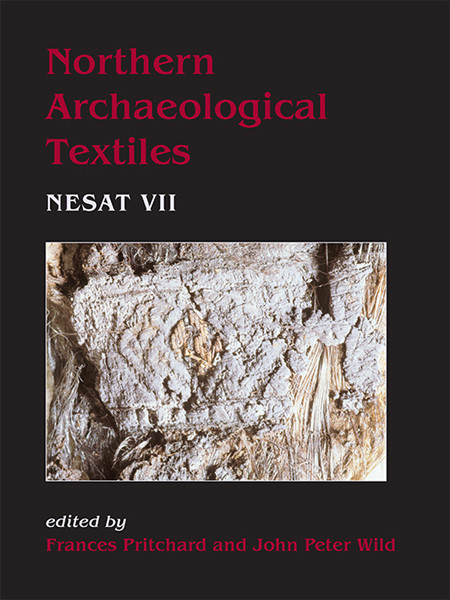 Northern Archaeological Textiles Frances Pritchardjohn Peter Wild