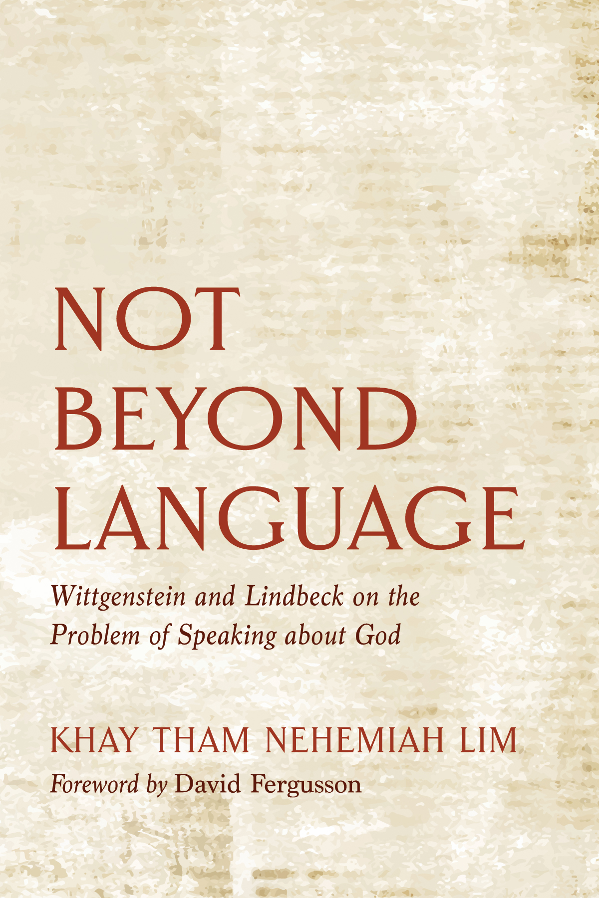 Not Beyond Language Khay Tham Nehemiah Lim
