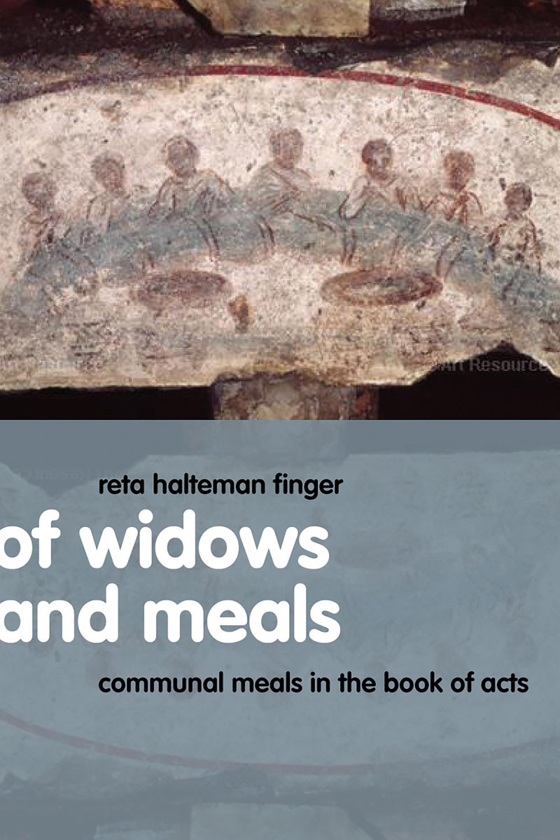 Of Widows And Meals Reta Halteman Finger