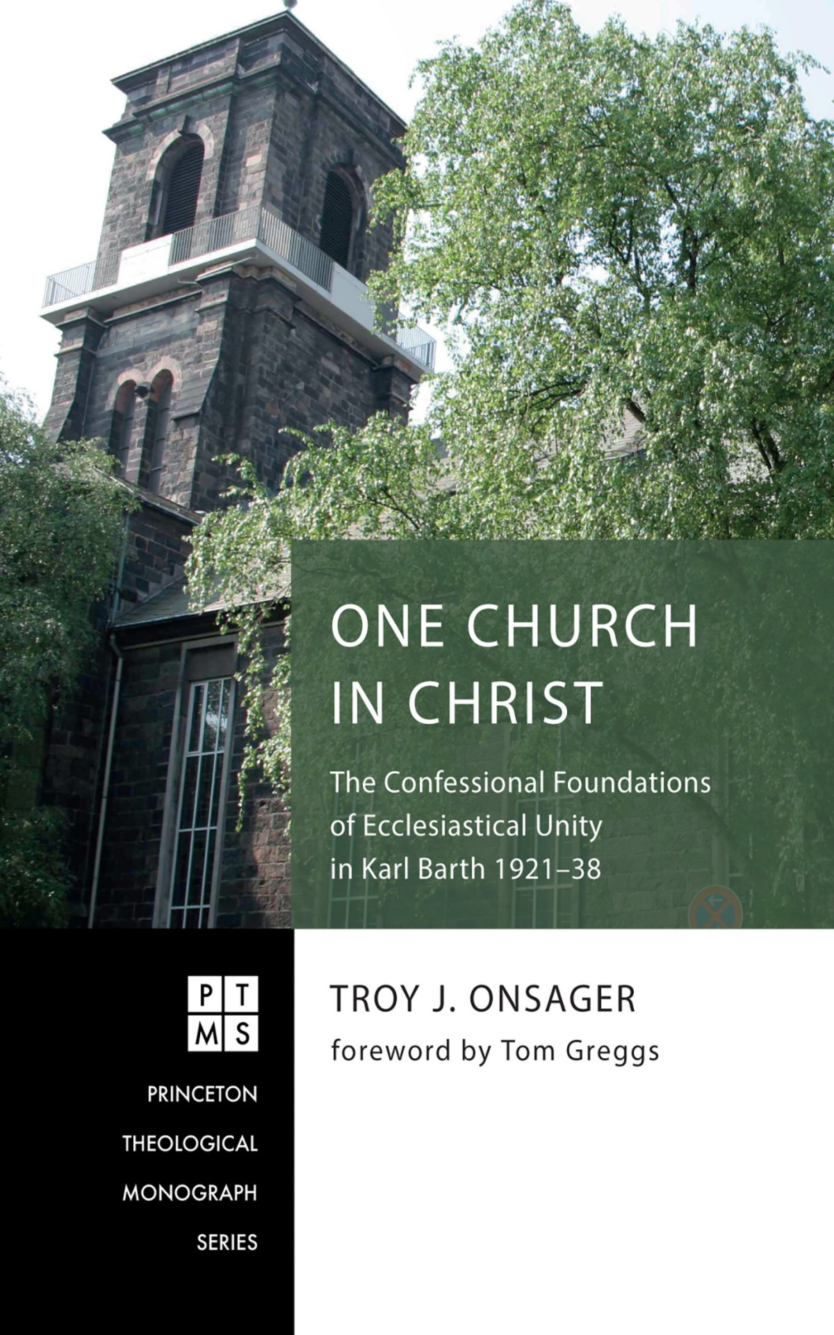 One Church In Christ Troy J Onsager