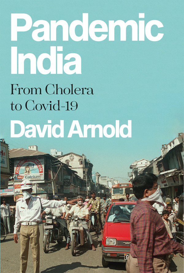 Pandemic India David Arnold