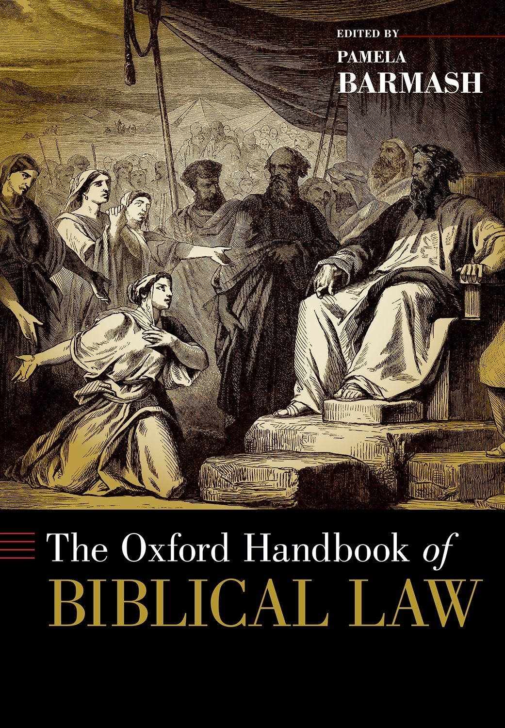 The Oxford Handbook Of Biblical Law Barmash Pamela