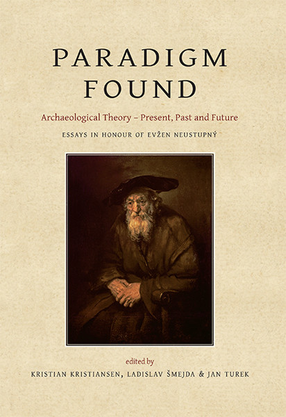 Paradigm Found Kristian Kristiansenladislav Mejdajan Turek Ladislav Mejda Jan Turek