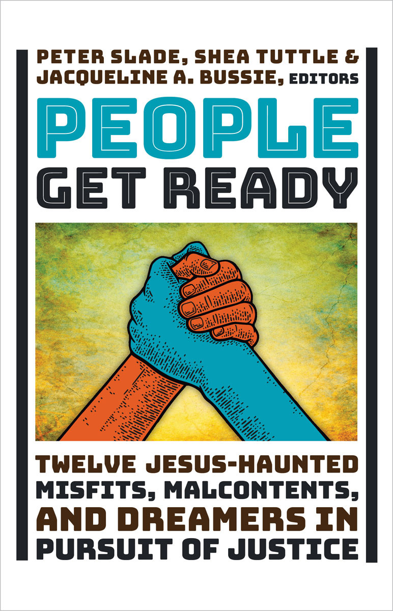 People Get Ready Peter Sladeshea Tuttlejacqueline A Bussie