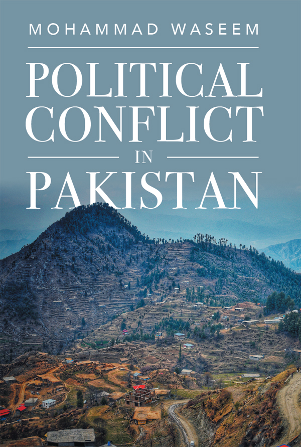 Political Conflict In Pakistan Mohammad Waseem