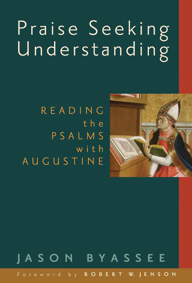 Praise Seeking Understanding Jason Byassee