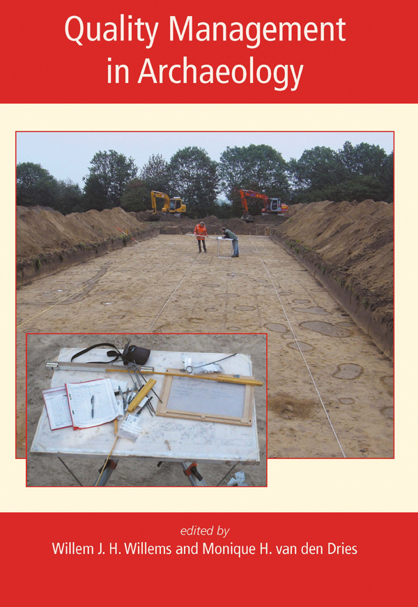 Quality Management In Archaeology Willem Willems