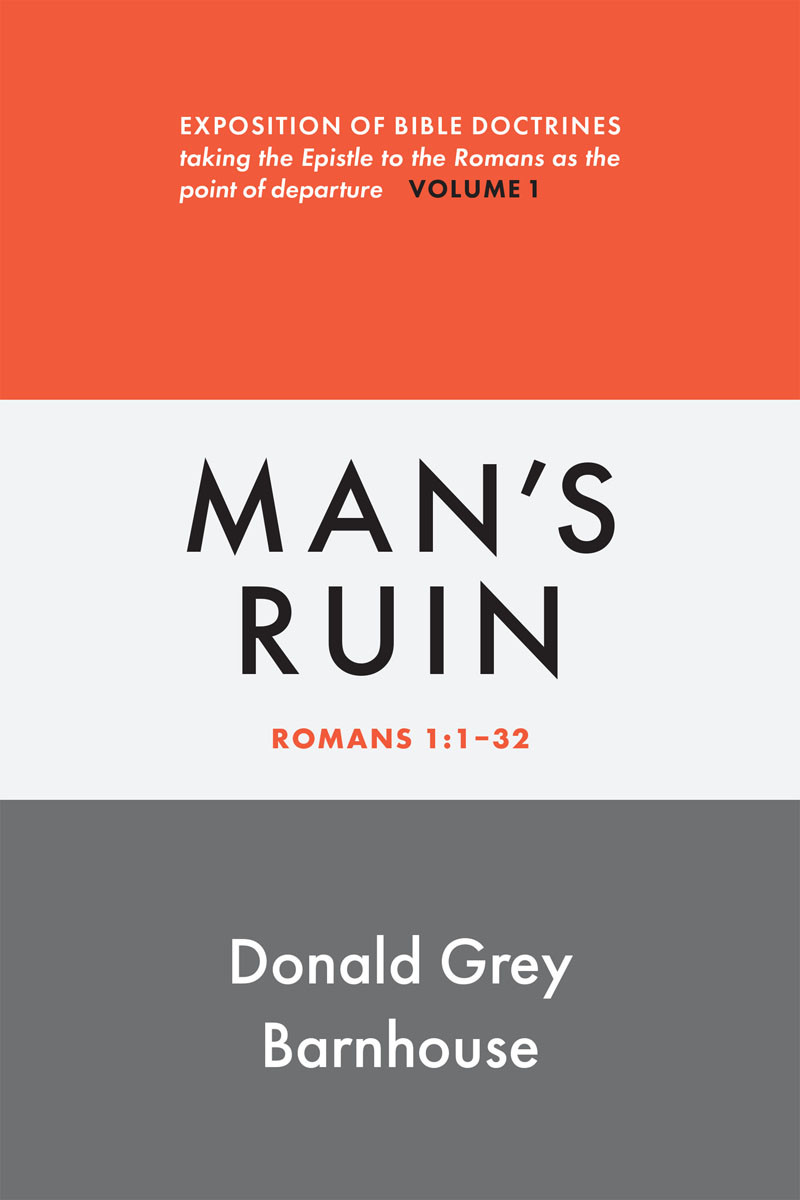 Romans Vol 1 Mans Ruin Donald Grey Barnhouse