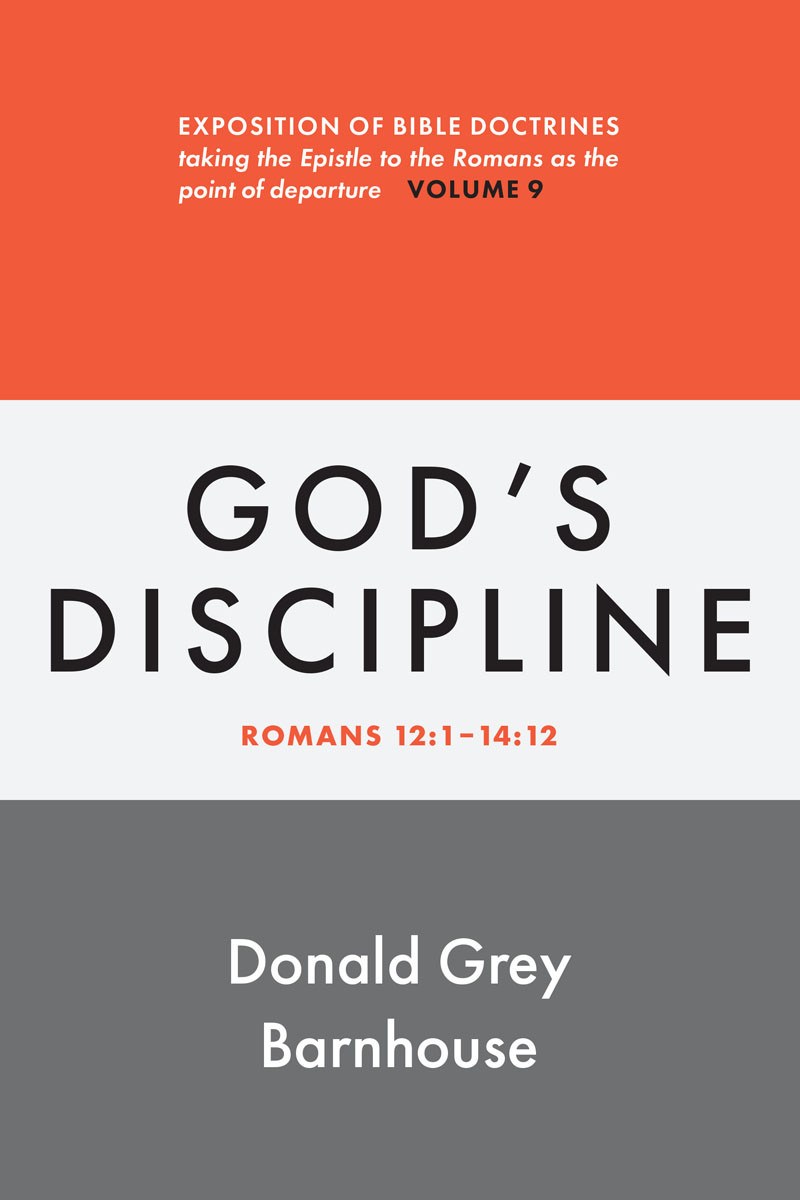 Romans Vol 9 Gods Discipline Donald Grey Barnhouse